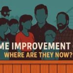 Home Improvement Cast: Rundown of the Popular 90s Sitcom Stars